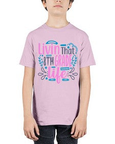 livin that eighth garde life 492# - eighth grade - Youth Tee Unisex