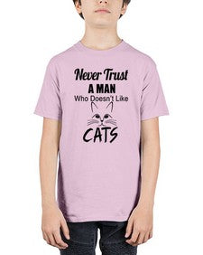 never trust a man who doesnt like cats - cats - Youth Tee Unisex