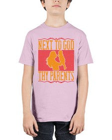 next to god thy parents 485# - parents day - Youth Tee Unisex