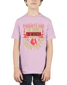 parents are the bones on which children cut their teeth 531# - parents day - Youth Tee Unisex