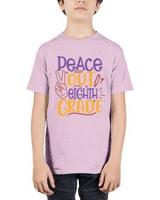peace out eighth grade 616# - eighth grade - Youth Tee Unisex
