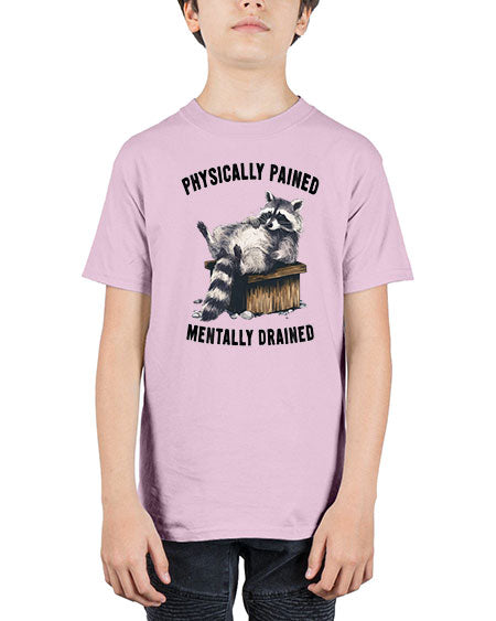 physically pained mentally drained 35# - raccoon - Youth Tee Unisex
