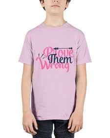 prove them wrong Style 78# - motivation - Youth Tee Unisex