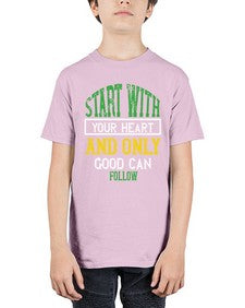start with your heart and only good can follow 406# - vegan - Youth Tee Unisex