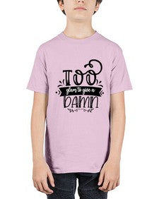 too glam to give a damn b 1180# - sassy - Youth Tee Unisex