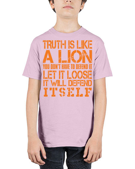 truth is like a lion - lion - Youth Tee Unisex
