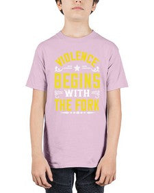 violence begins with the fork 456# - vegan - Youth Tee Unisex