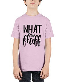 what the fluff 1246# - sassy - Youth Tee Unisex