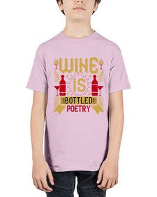 wine is bottled poetry 486# - drinking - Youth Tee Unisex
