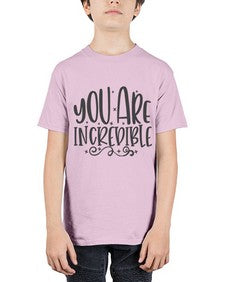 you are incredibale Style 61# - motivation - Youth Tee Unisex
