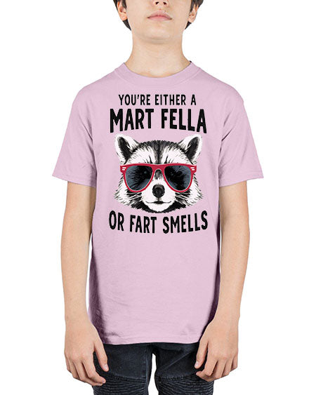 youre either a mart fella or fartsmells 69# - raccoon - Youth Tee Unisex