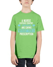 A Nurse dispense comfort compassion and caring without even a prescription Style 17# - nurse - Youth Tee Unisex