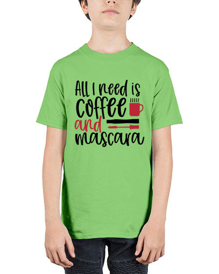 All I need is coffee and mascara design Style 259# - beauty - fashion - Youth Tee Unisex