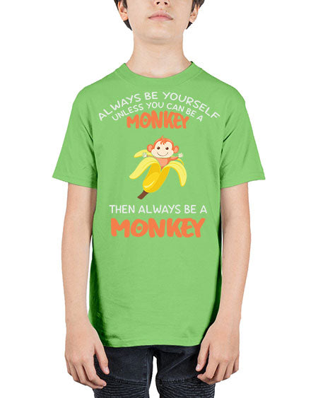 Alwaysbe a Monkey Banana 1# - monkey - Youth Tee Unisex