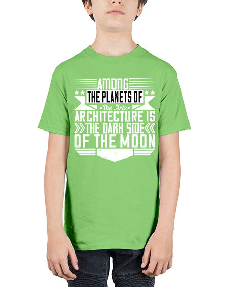 Among the planets of the arts architecture is the dark side of the moon Style 43# - architect - Youth Tee Unisex