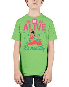 Be Alive be Healthy 112# - yoga - Youth Tee Unisex