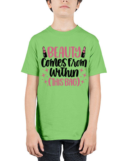 Beauty Comes From Within This Bag Style 138# - beauty - fashion - Youth Tee Unisex
