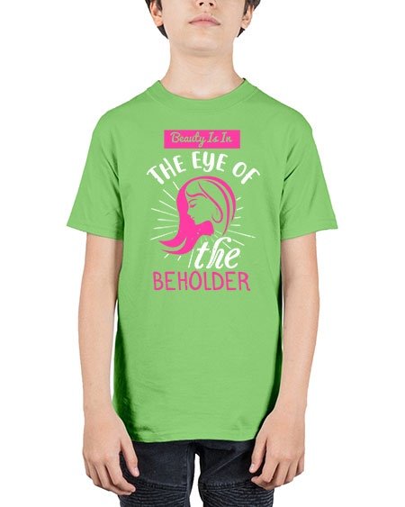 Beauty is in the eye of the beholder Style 169# - beauty - fashion - Youth Tee Unisex