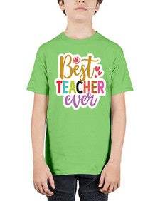Best Teacher Ever 617# - teacher - Youth Tee Unisex
