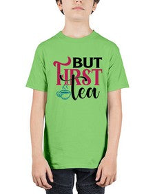 But First Tea 700# - tea - Youth Tee Unisex