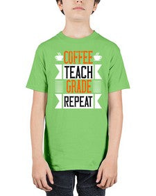 Coffee Teach Grade Repeat Style 670# - teacher - Youth Tee Unisex