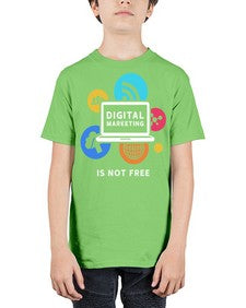 Digital Marketing is Not Free 23# - internet - Youth Tee Unisex