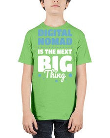 Digital Nomad is the Next Big Thing 18# - internet - Youth Tee Unisex