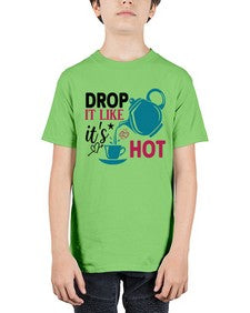 Drop It Like Its Hot 929# - tea - Youth Tee Unisex