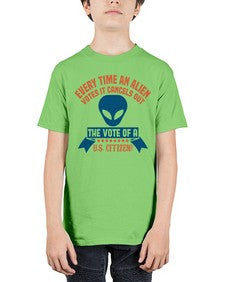 Every time an alien votes 53# - ufo - Youth Tee Unisex