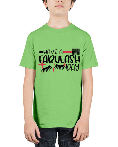 Have A Fabulash Day Style 91# - beauty - fashion - Youth Tee Unisex