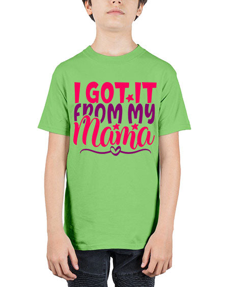 I Got It From My Mama Style 97# - baby - Youth Tee Unisex