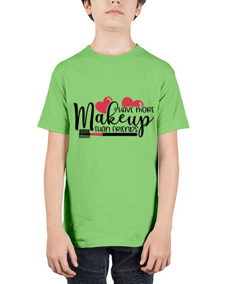 I Have More Makeup Than Friends Style 82# - beauty - fashion - Youth Tee Unisex