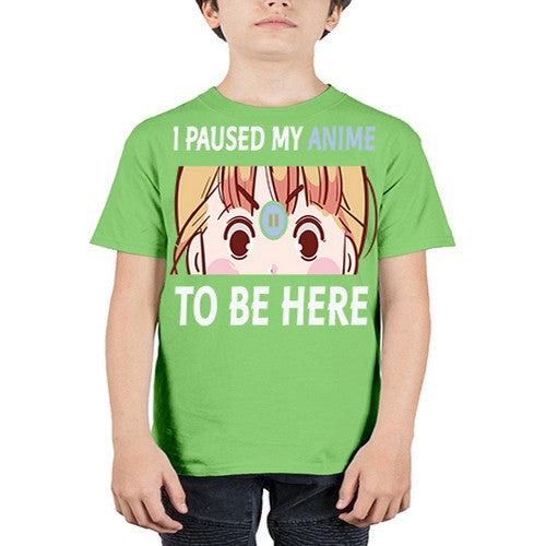 I Paused My Anime To Anime 244# - anime - Youth Tee Unisex