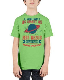 I wish i was as smart as jeff bezos 25# - ufo - Youth Tee Unisex