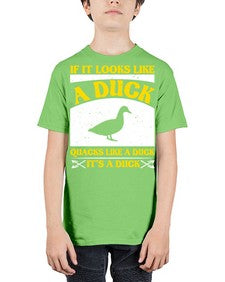 If it looks like a duck quacks like a duck its a duck Style 36# - ducks - Youth Tee Unisex