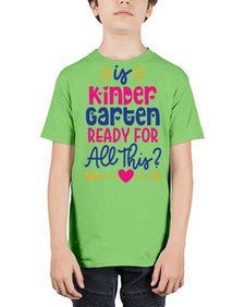 Is Kindergarten Ready 393# - kindergarten - Youth Tee Unisex