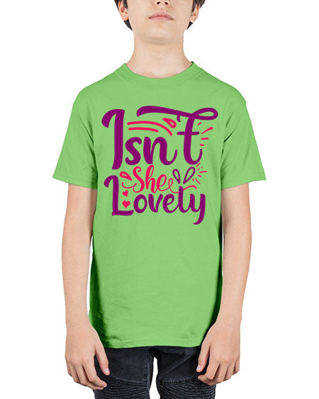 Isnt She Lovely Style 127# - baby - Youth Tee Unisex