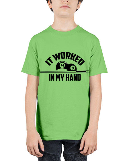 It worked in my hand 1000# - billards - Youth Tee Unisex