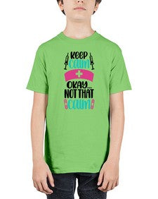 Keep Calm Okay Not Style Style 1028# - nurse - Youth Tee Unisex