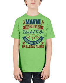 Mavni was never intended to be aliens 32# - ufo - Youth Tee Unisex