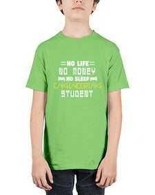 No life non money no sleep engineering student 19# - computer - Youth Tee Unisex
