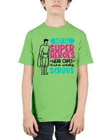 Not All Super Heroes Wear Capes Mine Wears Scrubs Style Style 1136# - nurse - Youth Tee Unisex