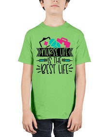Nurse Life Is The Best Life Style Style 1170# - nurse - Youth Tee Unisex
