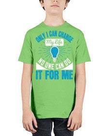 Only I can change my life No one can do it for me Style 27# - motivation - Youth Tee Unisex