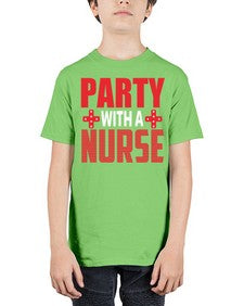 Party with a nurse 1299# - nurse - Youth Tee Unisex