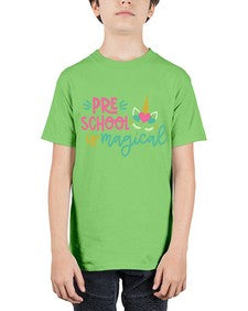 Preschool Is Magical 687# - prek headstart - Youth Tee Unisex