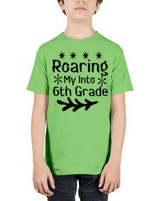 Roaring My Into sixth Grade 764# - sixth grade - Youth Tee Unisex