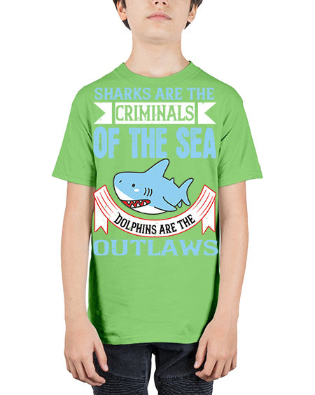 Sharks are the criminals of the sea Dolphins are the outlaws Style 32# - shark-fish - Youth Tee Unisex