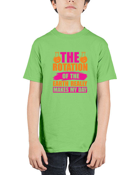 The Rotation Of The Earth Really Makes My Day 14# - nature - Youth Tee Unisex
