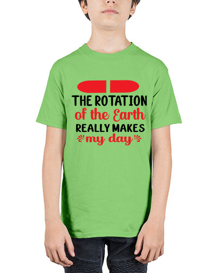 The Rotation of the Earth Really Makes my day 10# - nature - Youth Tee Unisex